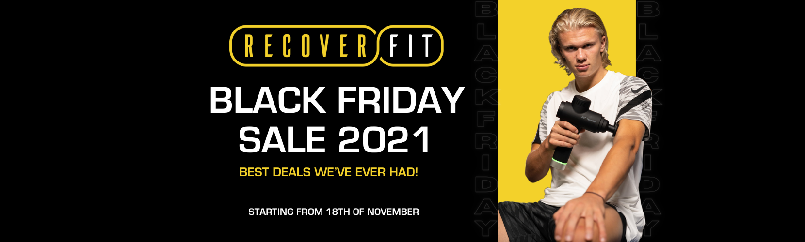 RECOVERFIT BLACK FRIDAY SALE 2021