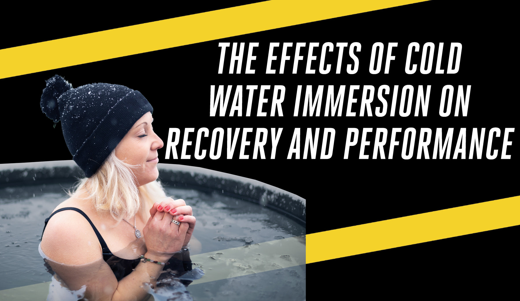 The Effects of Cold Water Immersion on Recovery and Performance